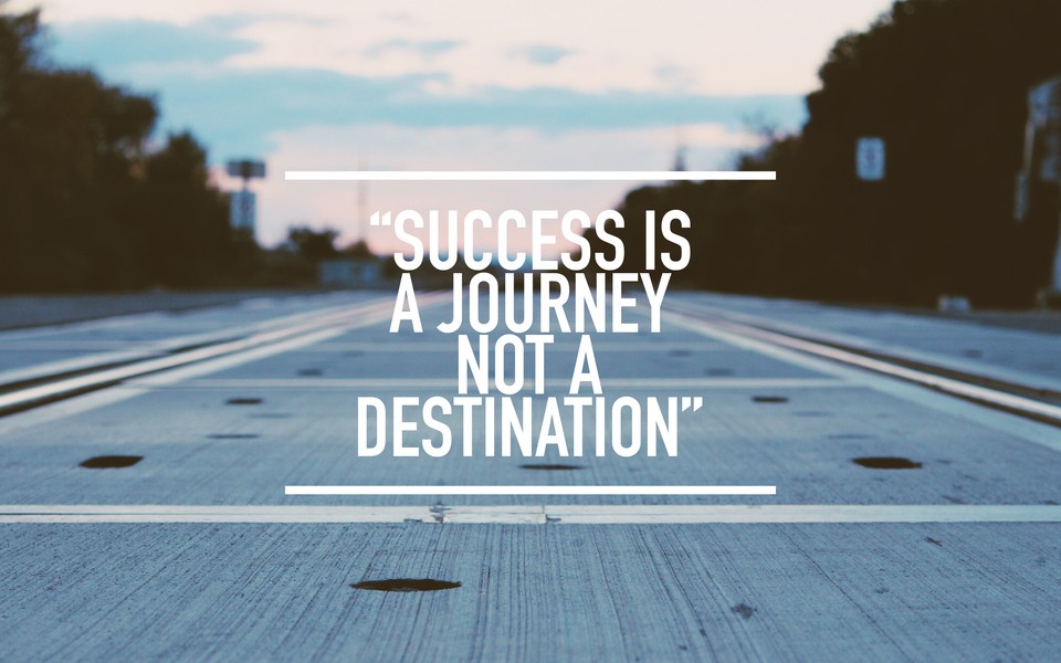 موفقیت یک مسیر است، نه یک مقصد